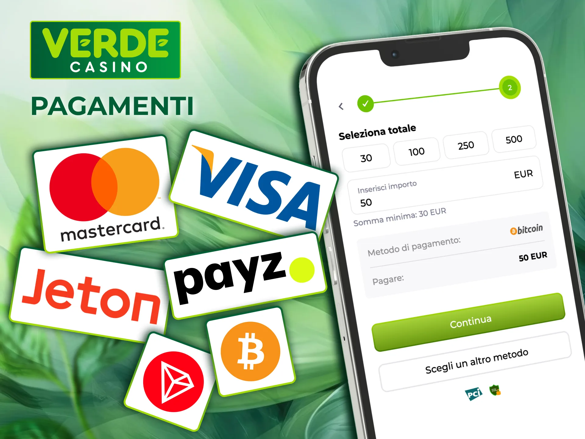 Verde Casino supporta Jeton, Payz, crypto e carte Visa, Mastercard.