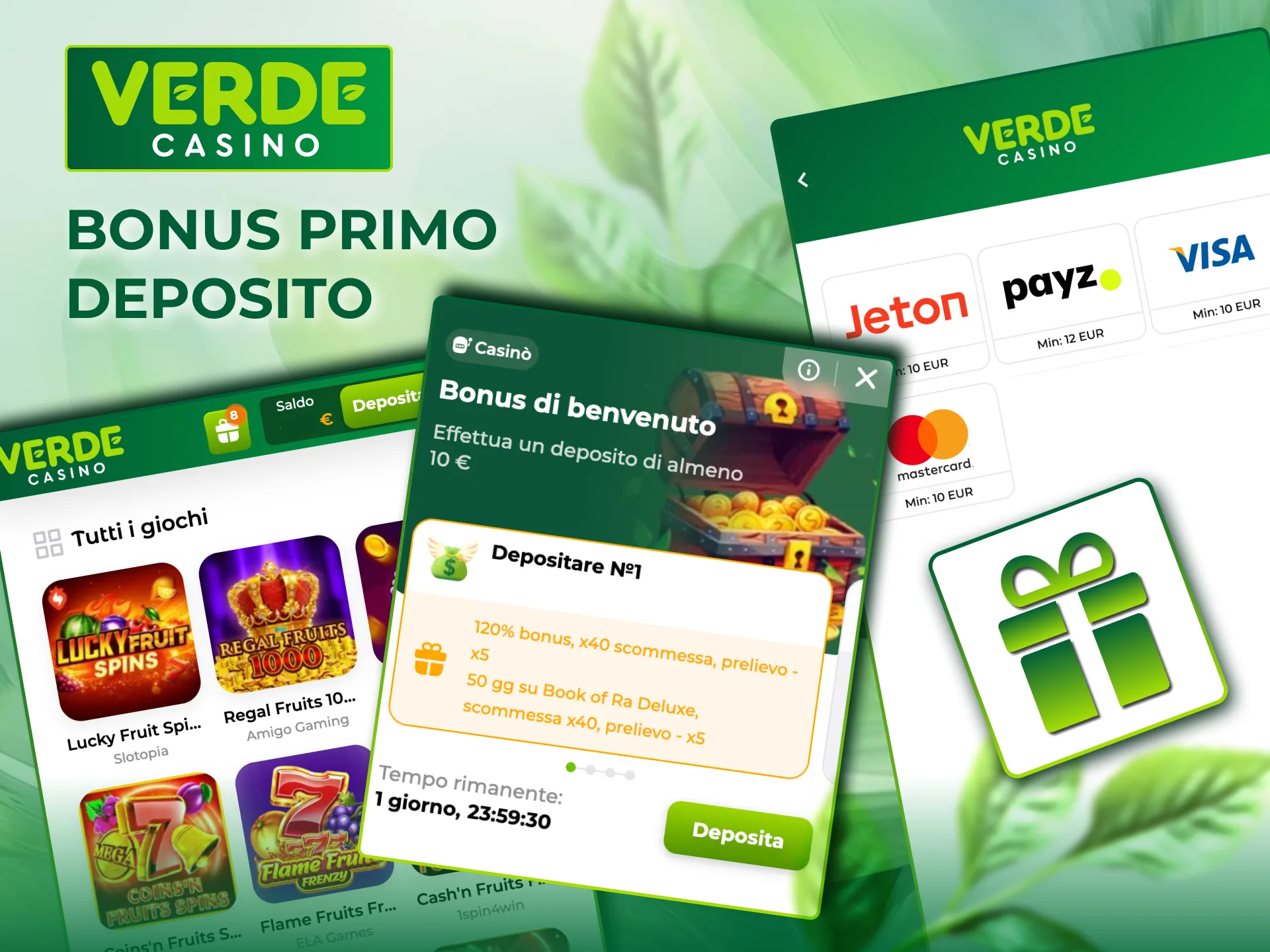 Attiva il benvenuto con minimo 20 € su Verde Casino.