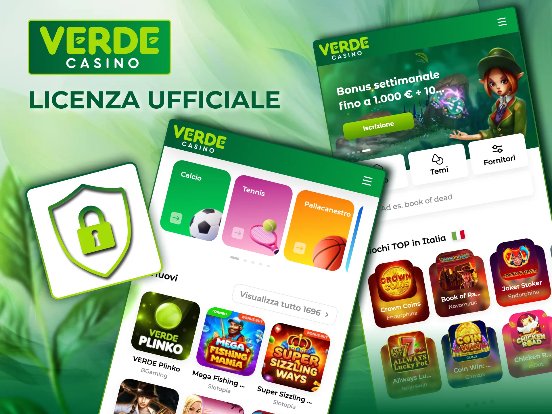 Licenza internazionale Verde Casino riconosciuta.